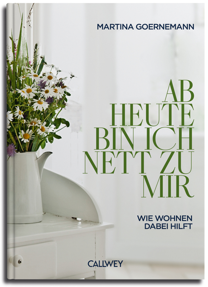 Ab heute bin ich nett zu mir main product photo