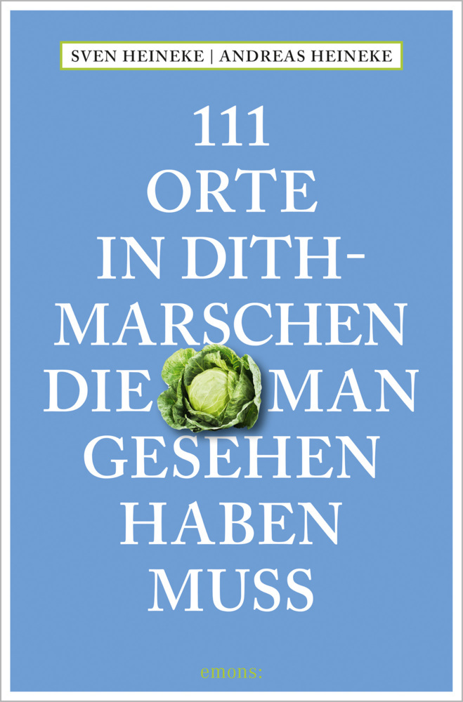 111 Orte in Dithmarschen, die man gesehen haben muss main product photo