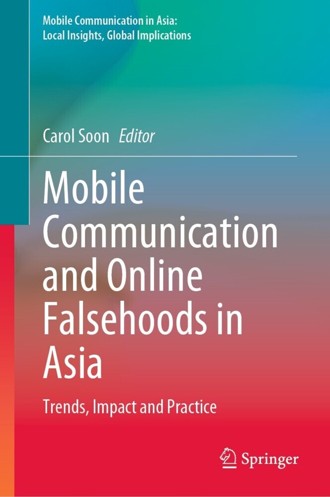 Mobile Communication and Online Falsehoods in Asia main product photo