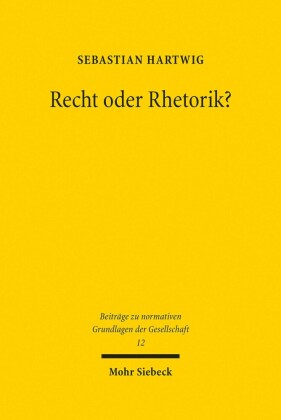 Recht oder Rhetorik?