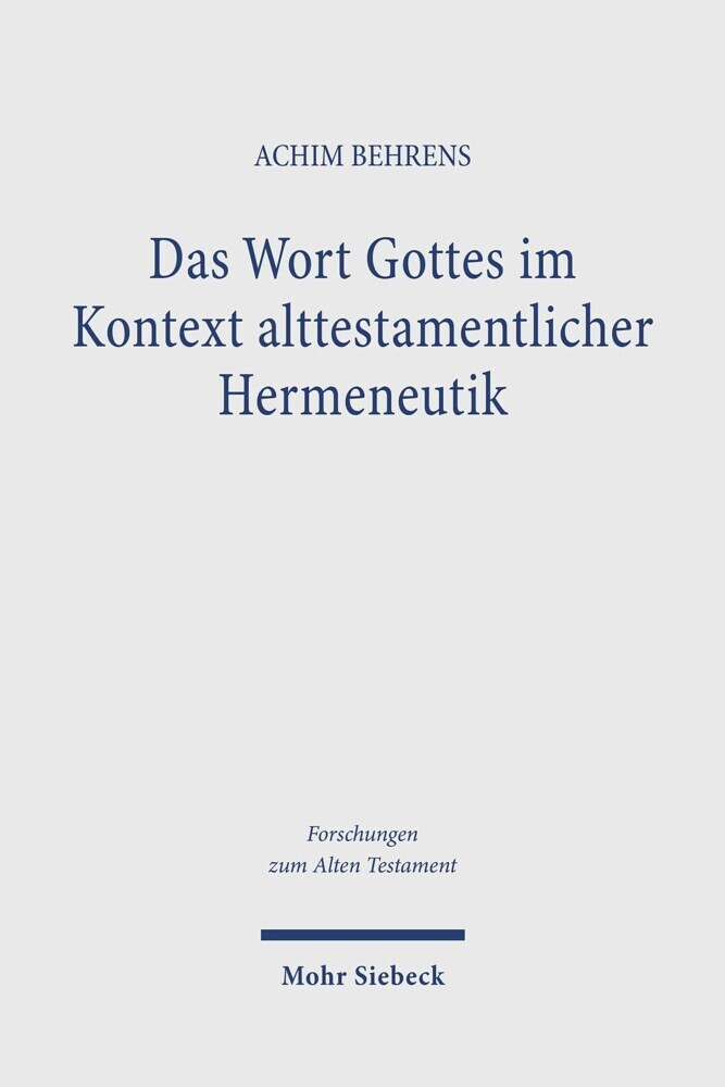 Das Wort Gottes im Kontext alttestamentlicher Hermeneutik main product photo