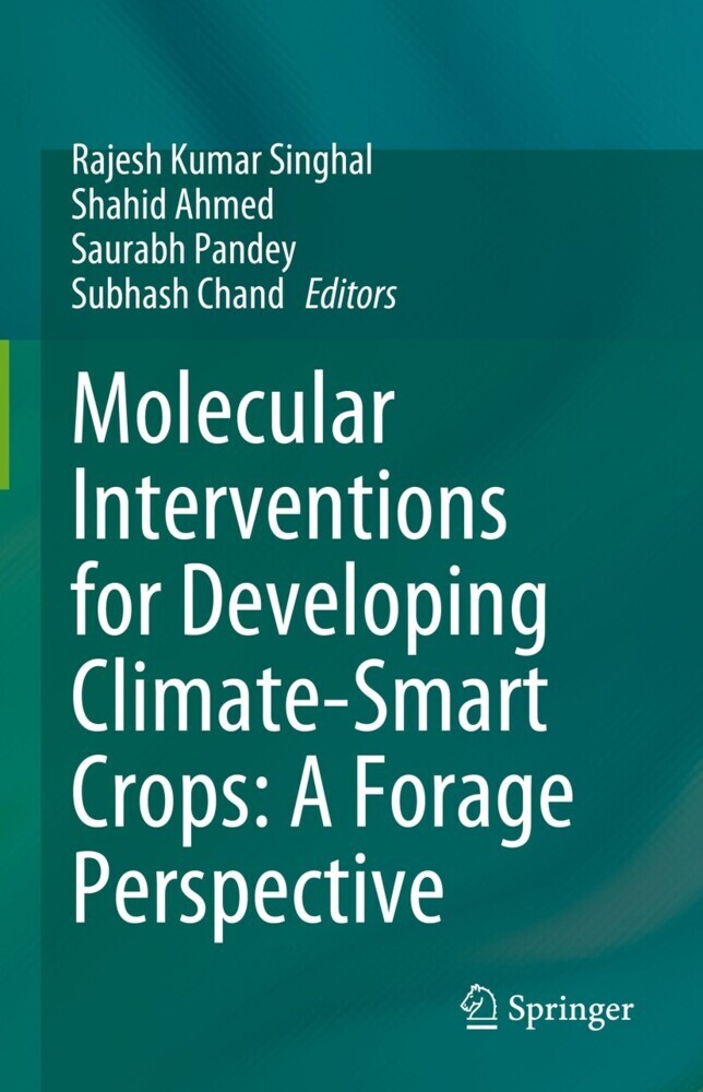 Molecular Interventions for Developing Climate-Smart Crops: A Forage Perspective main product photo