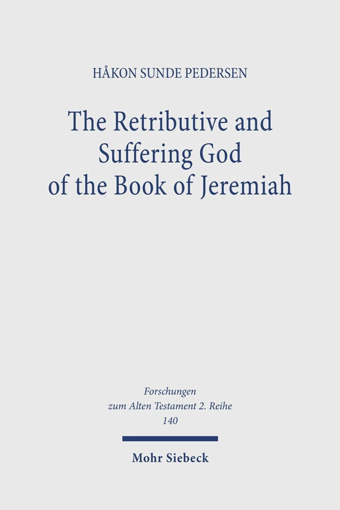 The Retributive and Suffering God of the Book of Jeremiah main product photo