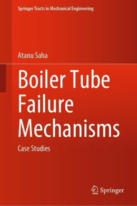Boiler Tube Failure Mechanisms