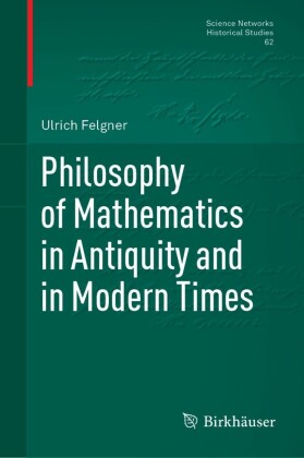 Philosophy of Mathematics in Antiquity and in Modern Times