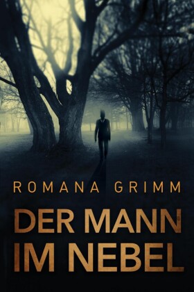 Der Mann im Nebel