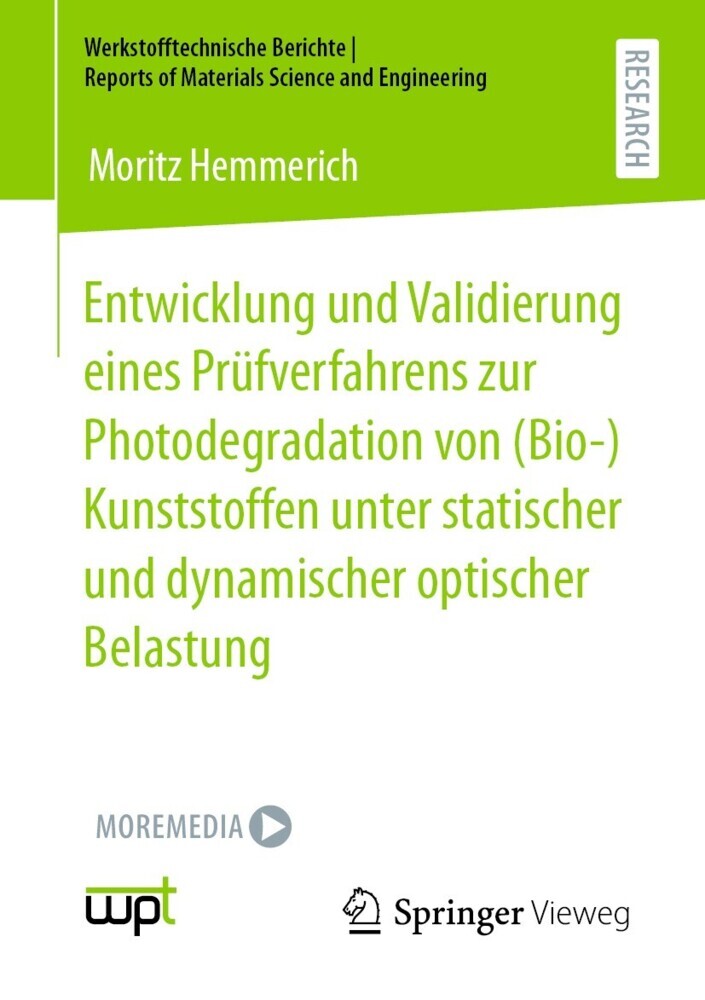 Entwicklung und Validierung eines Prüfverfahrens zur Photodegradation von (Bio-)Kunststoffen unter statischer und dynamischer optischer Belastung main product photo