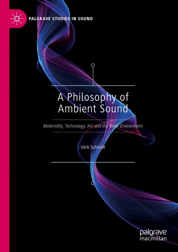A Philosophy of Ambient Sound main product photo