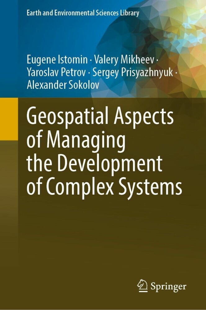 Geospatial Aspects of Managing the Development of Complex Systems main product photo