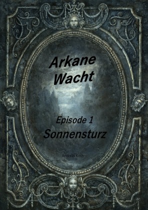 Arkane Wacht