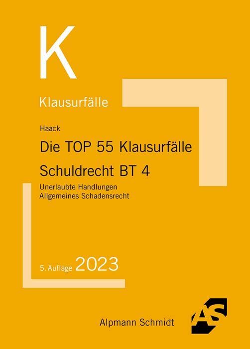 Die TOP 55 Klausurfälle Schuldrecht BT 4 main product photo