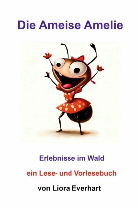 Die Ameise Amelie
