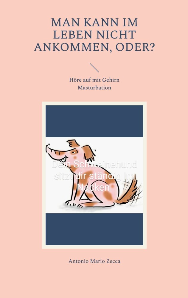 Man kann im Leben nicht ankommen, oder? main product photo