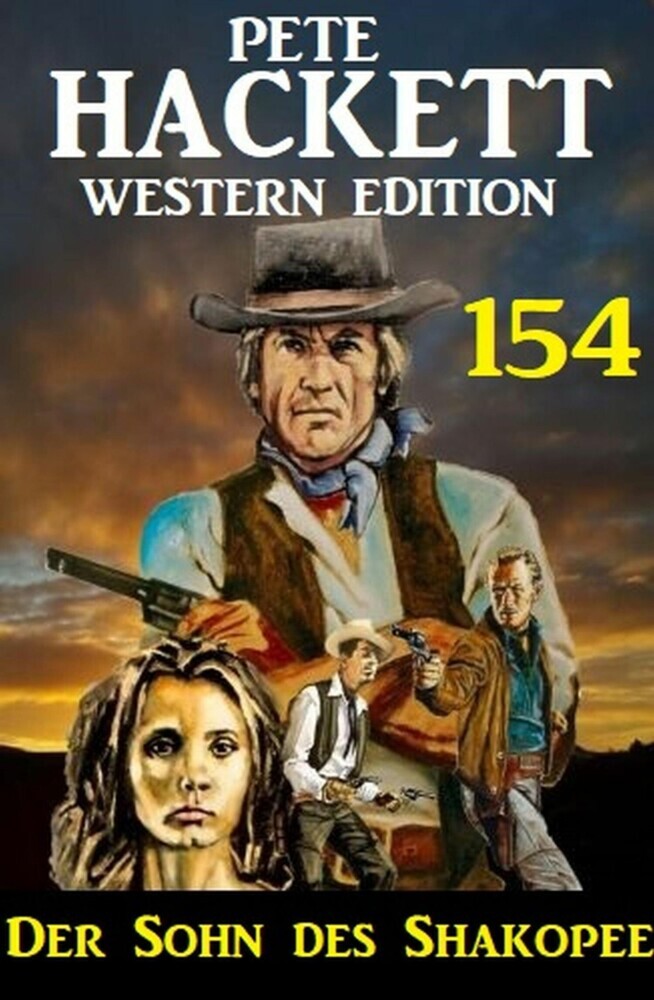 Der Sohn des Shakopee: Pete Hackett Western Edition 154 main product photo