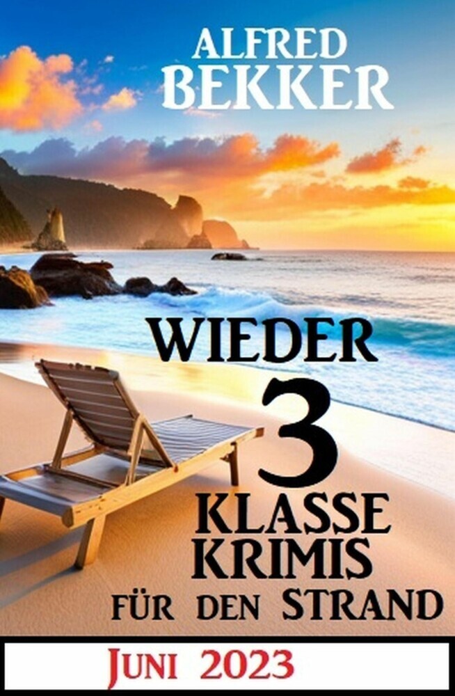 Wieder 3 Klasse Krimis für den Strand Juni 2023 main product photo