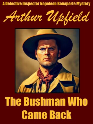 The Bushman Who Came Back