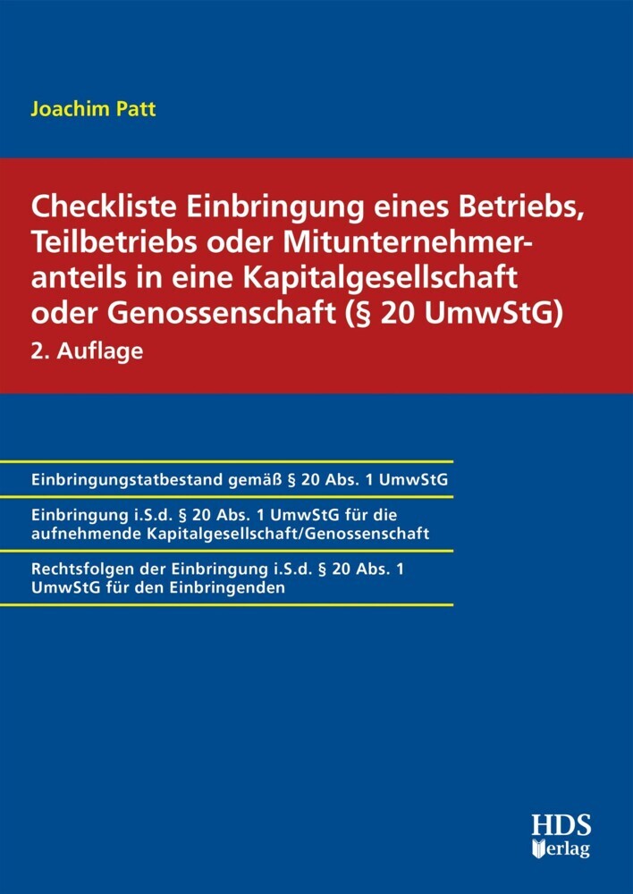 Checkliste Einbringung eines Betriebs, Teilbetriebs oder Mitunternehmeranteils in eine Kapitalgesellschaft oder Genossenschaft (§ 20 UmwStG) main product photo