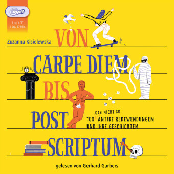 Von Carpe Diem bis Post Scriptum, 1 Audio-CD, 1 MP3