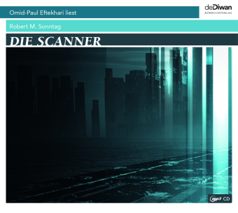 Die Scanner, 1 Audio-CD, MP3