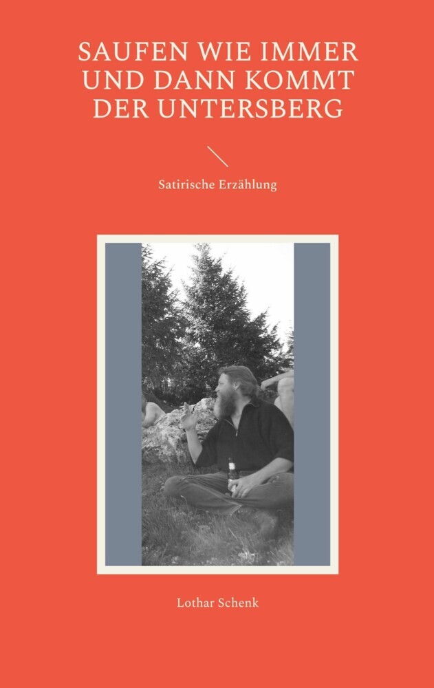 Saufen wie immer und dann kommt der Untersberg main product photo