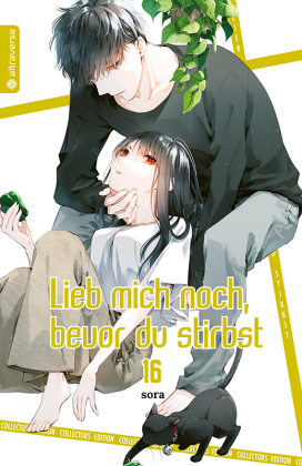 Lieb mich noch, bevor du stirbst Collectors Edition 16, m. 1 Beilage