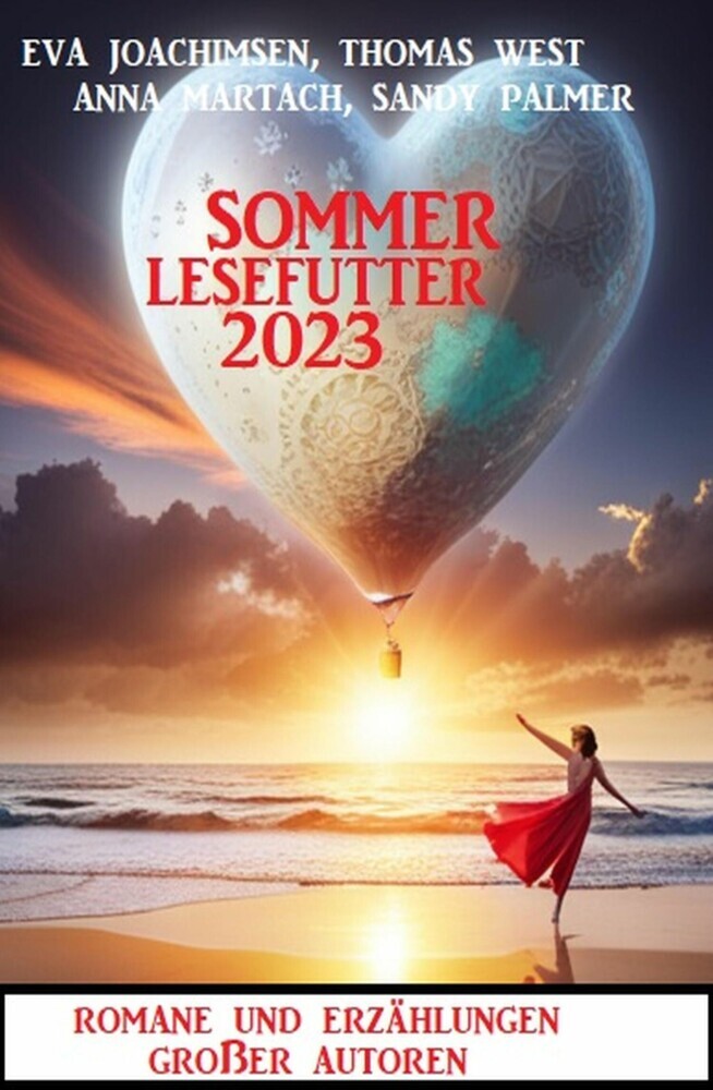 Sommer Lesefutter 2023 - Romane und Erzählungen großer Autoren main product photo
