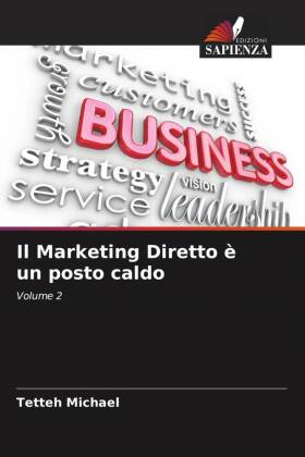 Il Marketing Diretto è un posto caldo