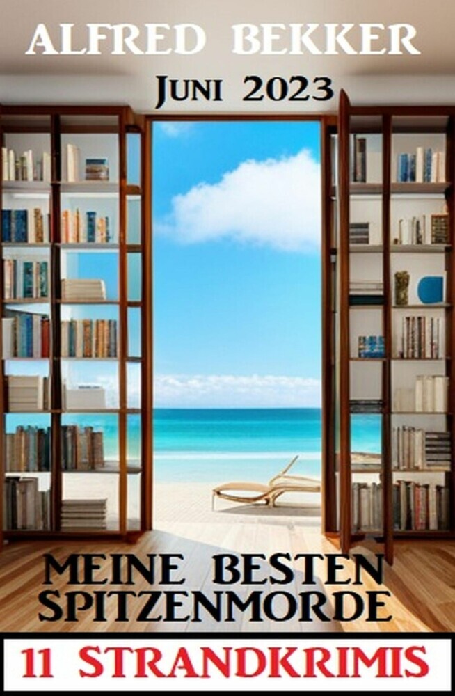 Meine besten Spitzenmorde Juni 2023: 11 Strandkrimis main product photo