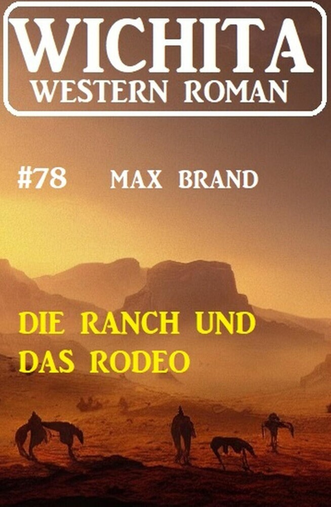 Die Ranch und das Rodeo: Wichita Western Roman 78 main product photo