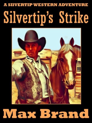 Silvertip's Strike