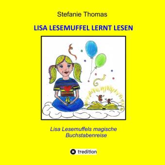 Lisa Lesemuffel lernt lesen