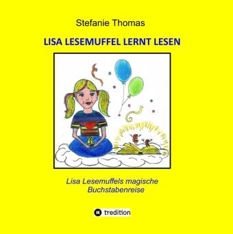 Lisa Lesemuffel lernt lesen