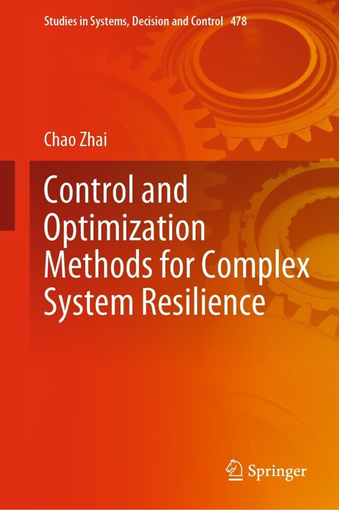 Control and Optimization Methods for Complex System Resilience main product photo