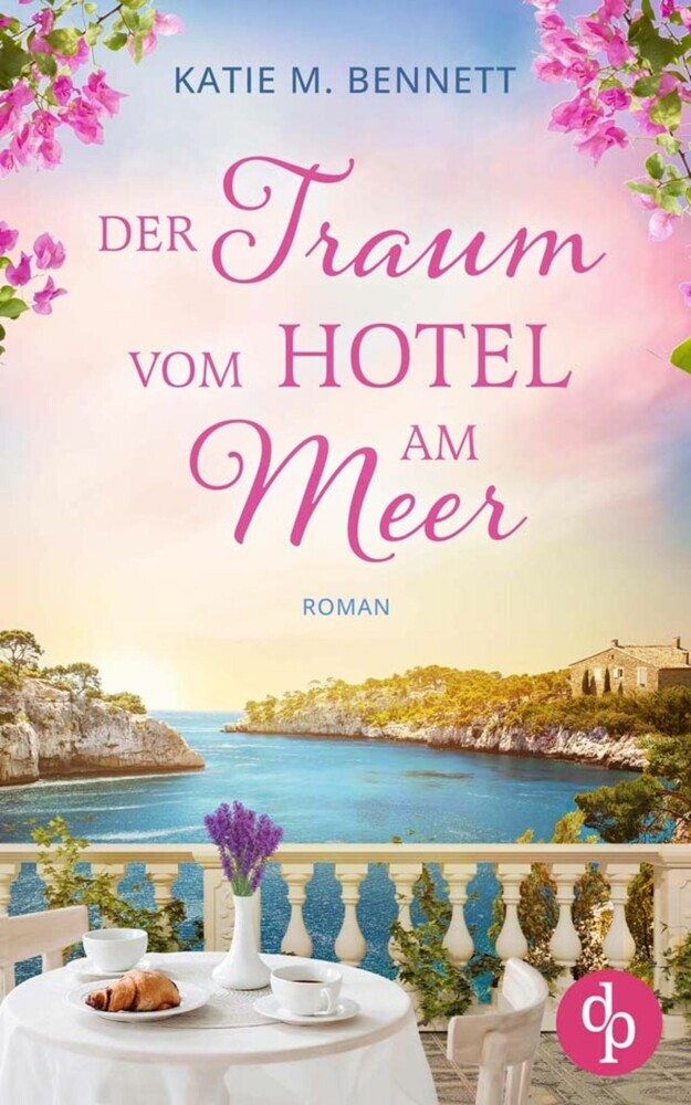 Der Traum vom Hotel am Meer | Wholesome Feel Good Liebesroman main product photo