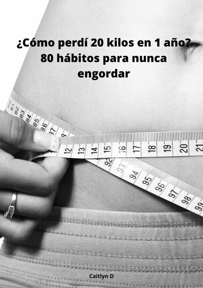 ¿Cómo perdí 20 kilos en 1 año? main product photo