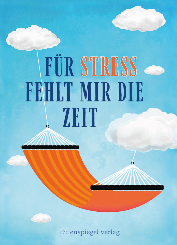 Für Stress fehlt mir die Zeit main product photo