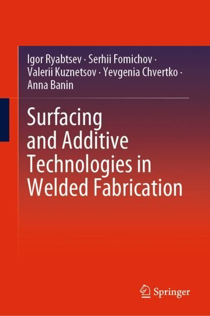 Surfacing and Additive Technologies in Welded Fabrication main product photo