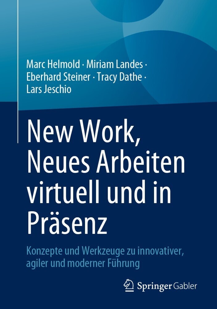 New Work, Neues Arbeiten virtuell und in Präsenz main product photo