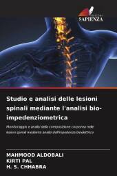 Studio e analisi delle lesioni spinali mediante l'analisi bio-impedenziometrica