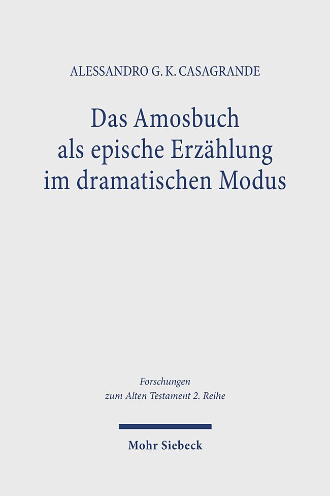 Das Amosbuch als epische Erzählung im dramatischen Modus main product photo