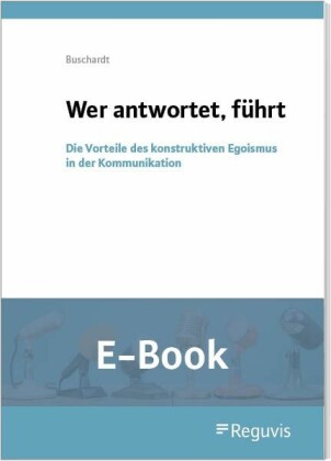 Wer antwortet, führt (E-Book)
