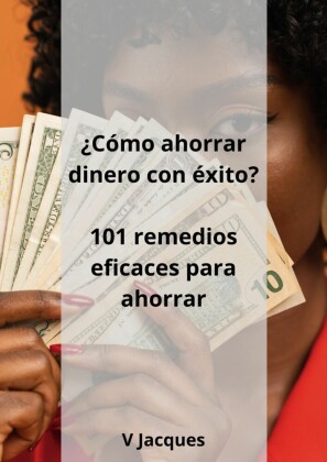 ¿Cómo ahorrar dinero con éxito?
