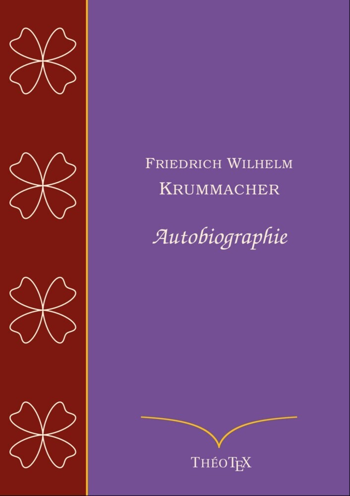 Friedrich Wilhelm Krummacher, autobiographie main product photo