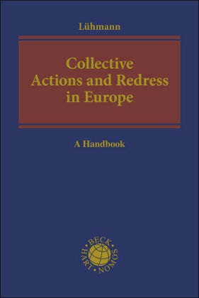 Collective Actions and Redress in Europe