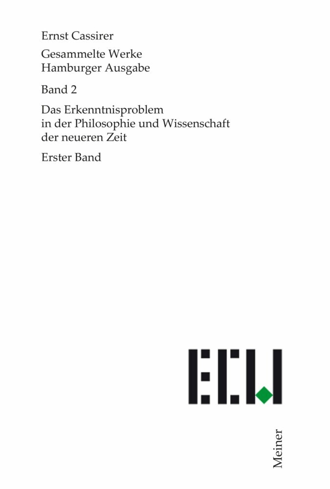 Das Erkenntnisproblem in der Philosophie und Wissenschaft der neueren Zeit. Erster Band main product photo