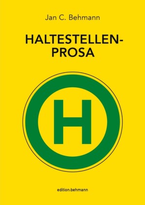 Haltestellenprosa