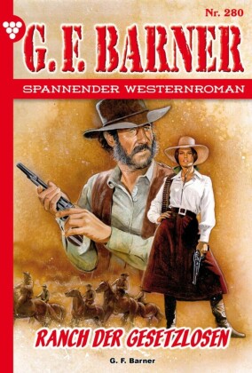 Ranch der Gesetzlosen