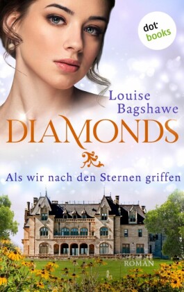 Diamonds - Als wir nach den Sternen griffen