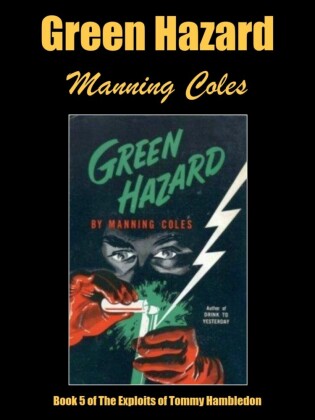 Green Hazard