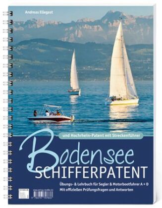 Bodensee-Schifferpatent & Hochrheinpatent mit Streckenführer
